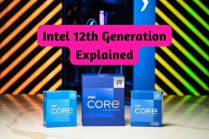 Read more about the article Intel Chip 12th Generation Processor Explained – Letters and Numbers