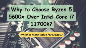 Read more about the article AMD Ryzen 5 5600X vs Intel Core i7 11700K – Gaming or Productivity?